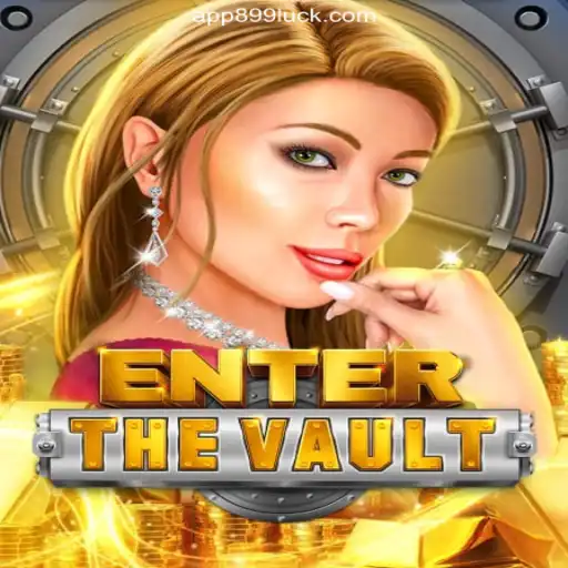 EntertheVault: Dive into the Thrilling World of Online Casinos with 899Luck.COM