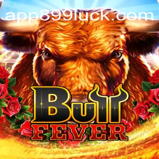 Experience the Thrill of BullFever on 899Luck.COM: Brazil's Premier Online Casino Platform