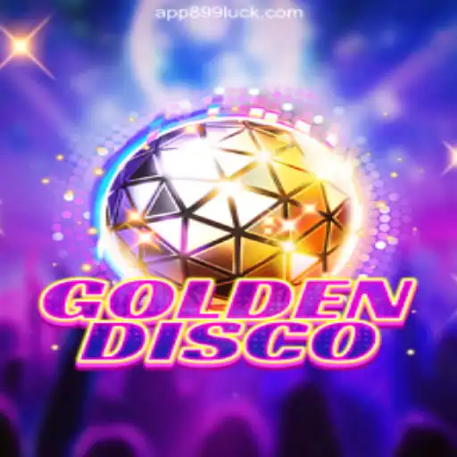 GoldenDisco: Dive into the Thrills of 899Luck.COM's Premier Online Casino Game