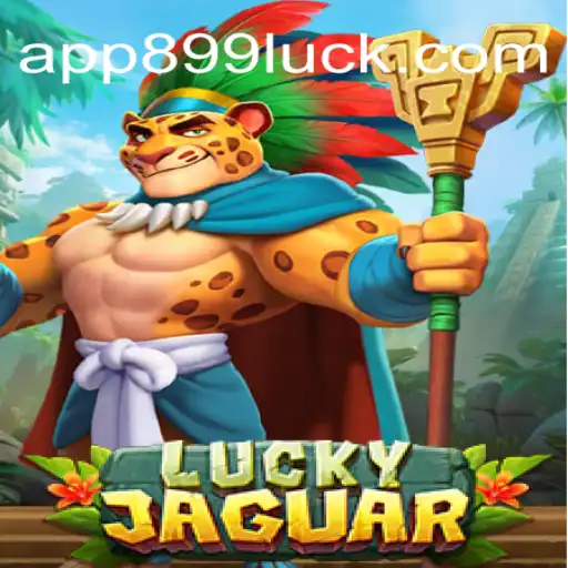 LuckyJaguar: The Ultimate Casino Experience at 899Luck.COM in Brazil